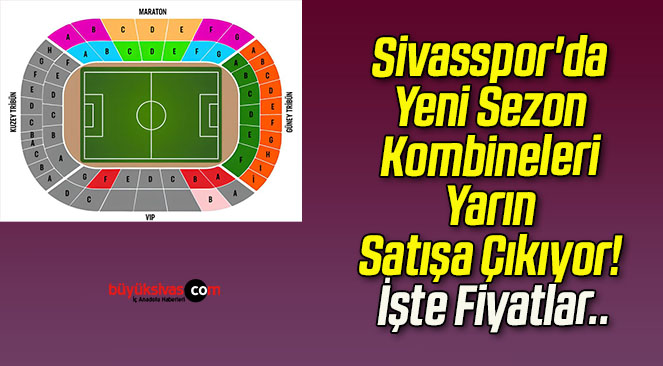 Sivasspor’da Yeni Sezon Kombineleri Yarın Satışa Çıkıyor! İşte Fiyatlar..