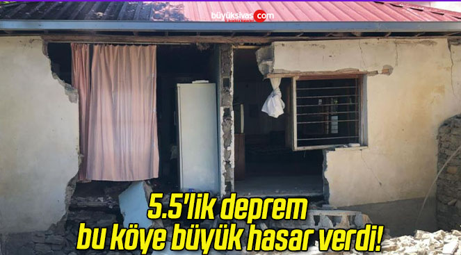 5.5’lik deprem bu köye büyük hasar verdi!