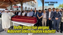 Tevfik Göksu’nun yengesi Nübüvvet Göksu hayatını kaybetti!