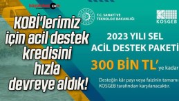 Sel felaketinden etkilenen illerimizdeki KOBİ’lerimiz için acil destek kredisini hızla devreye aldık!