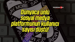 Dünyaca ünlü sosyal medya platformunun kullanıcı sayısı düştü!