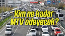 Kim ne kadar MTV ödeyecek?