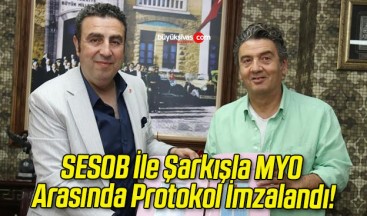 SESOB İle Şarkışla MYO Arasında Protokol İmzalandı!