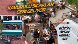 Sivas’a kavurucu sıcaklar geri geliyor! Gözün aydın Kemal abi