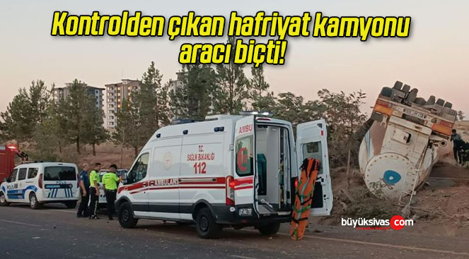 Kontrolden çıkan hafriyat kamyonu aracı biçti!