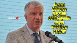 Oranın Belediye Başkanı canlı yayında beyin kanaması geçirdi!