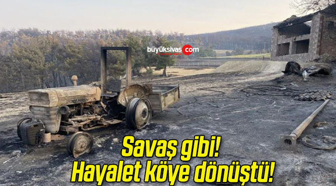 Savaş gibi! Hayalet köye dönüştü!