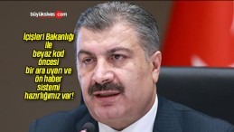 İçişleri Bakanlığı ile beyaz kod öncesi bir ara uyarı ve ön haber sistemi hazırlığımız var!