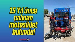 15 Yıl önce çalınan motosiklet bulundu!