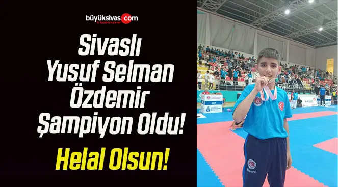 Sivaslı Yusuf Selman Özdemir Şampiyon Oldu!