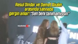 Resul Dindar ve Demet Akalın arasında sahnede gergin anlar! “Sen beni tanımamışsın”