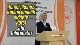 Temel ilkemiz kadına yönelik şiddete karşı sıfır toleranstır!