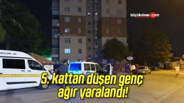 5. kattan düşen genç ağır yaralandı!