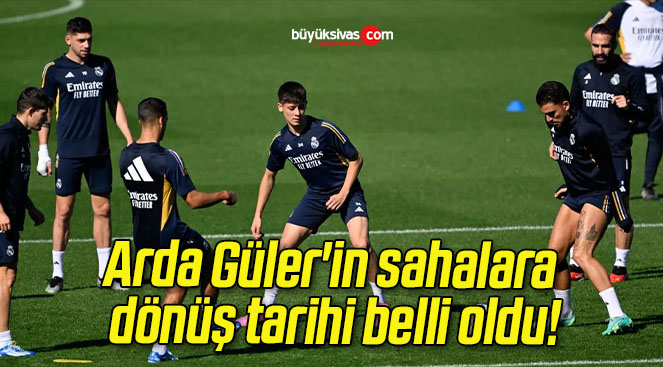 Arda Güler’in sahalara dönüş tarihi belli oldu!