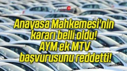 Anayasa Mahkemesi’nin kararı belli oldu! AYM ek MTV başvurusunu reddetti!