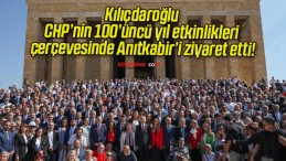 Kılıçdaroğlu CHP’nin 100’üncü yıl etkinlikleri çerçevesinde Anıtkabir’i ziyaret etti!