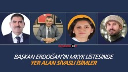 İşte Başkan Erdoğan’ın yeni MKYK listesi! Listede DÖRT Sivaslı var!