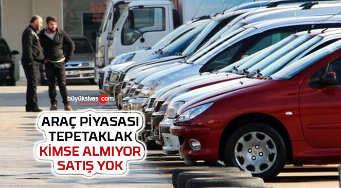 Araç satışlarında büyük düşüş yaşandı! Kimse araç almıyor