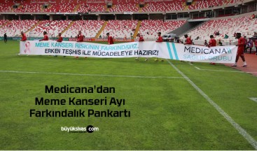 EMS Sivasspor ve Medicana’dan Meme Kanseri Ayı Farkındalık Pankartı
