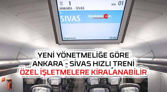 Ankara-Sivas Hızlı Tren Hattı Özelleştiriliyor mu?