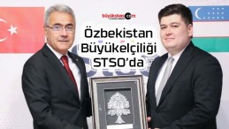 Özbekistan Büyükelçiliğinden, Sivas Ticaret ve Sanayi Odasına Ziyaret