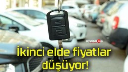 İkinci elde fiyatlar düşüyor!