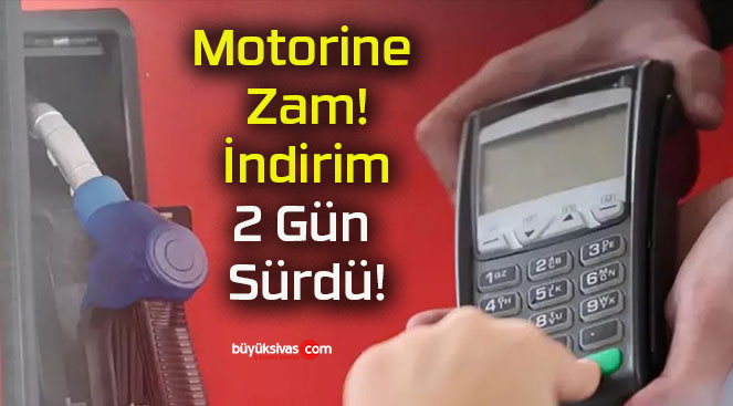 Motorine Zam! İndirim 2 Gün Sürdü!