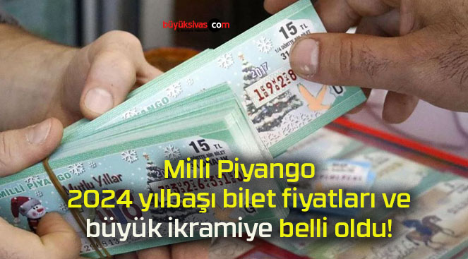 Milli Piyango 2024 yılbaşı bilet fiyatları ve büyük ikramiye belli oldu!