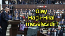 Olay Haçlı-Hilal meselesidir!