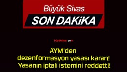 AYM’den dezenformasyon yasası kararı! Yasanın iptali istemini reddetti!