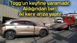 Togg’un keyfine varamadı! Aldığından beri iki kere arıza yaptı!