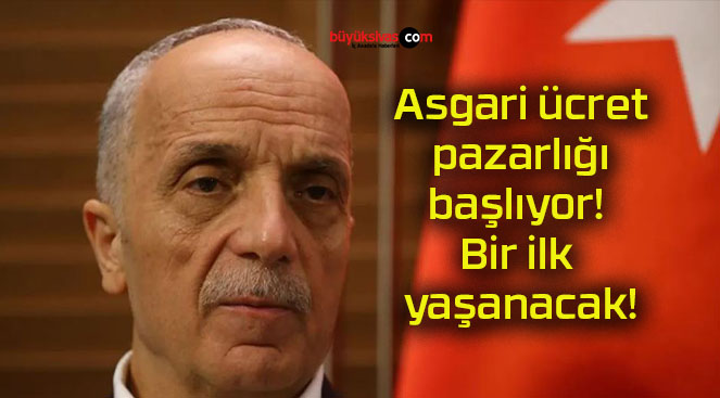 Asgari ücret pazarlığı başlıyor! Bir ilk yaşanacak!