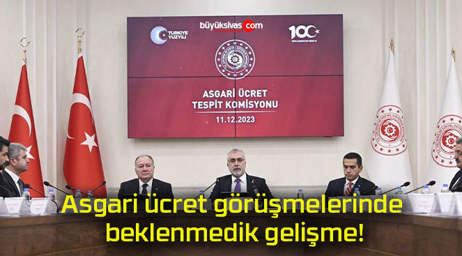 Asgari ücret görüşmelerinde beklenmedik gelişme!