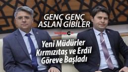 Sivas’a genç genç müdürler gelmeye devam ediyor!