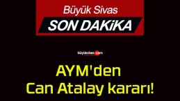 AYM’den Can Atalay kararı!