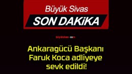 Ankaragücü Başkanı Faruk Koca adliyeye sevk edildi!