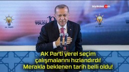 AK Parti yerel seçim çalışmalarını hızlandırdı! Merakla beklenen tarih belli oldu!