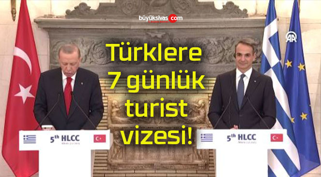 Türklere 7 günlük turist vizesi!