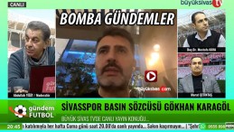 Sivasspor Basın Sözcüsü Gökhan Karagöl Büyük Sivas TV’de