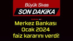 Merkez Bankası Ocak 2024 faiz kararını verdi!