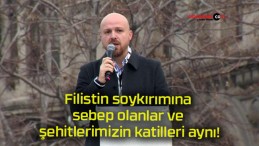 Filistin soykırımına sebep olanlar ve şehitlerimizin katilleri aynı!