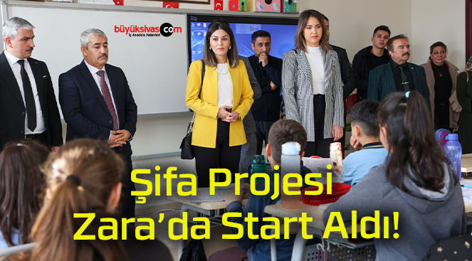 Şifa Projesi Zara’da Start Aldı!