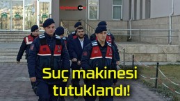 Suç makinesi tutuklandı!