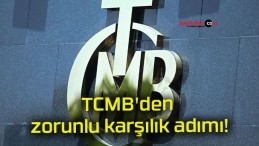TCMB’den zorunlu karşılık adımı!