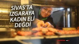 Sivas’ta kebap ustası Zeynep Çoban ızgaranın başında