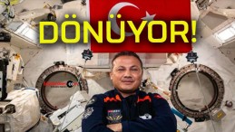 İlk Türk astronot Gezeravcı’nın uzay yolculuğu sona eriyor!