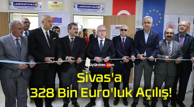 Sivas’a 328 Bin Euro’luk Açılış!