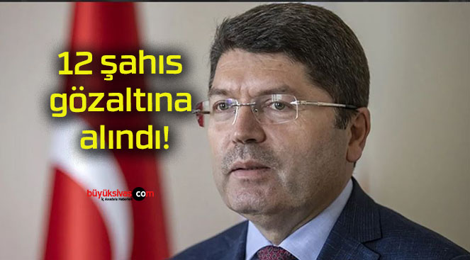 Bakan Tunç duyurdu! AK Parti seçim çalışmasına saldırıda 12 şahıs gözaltına alındı!