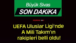 UEFA Uluslar Ligi’nde A Mili Takım’ın rakipleri belli oldu!