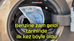 Benzine zam geldi tarihinde ilk kez böyle oldu!